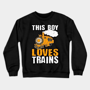 This Boy Loves Trains Crewneck Sweatshirt